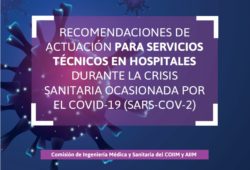 Recomendaciones de actuación para servicios técnicos en hospitales durante la crisis sanitaria ocasionada por el COVID-19